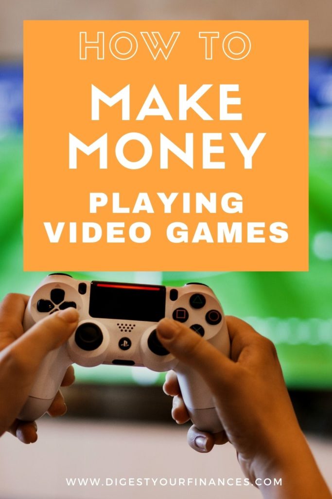 how to make money by playing video games pin
