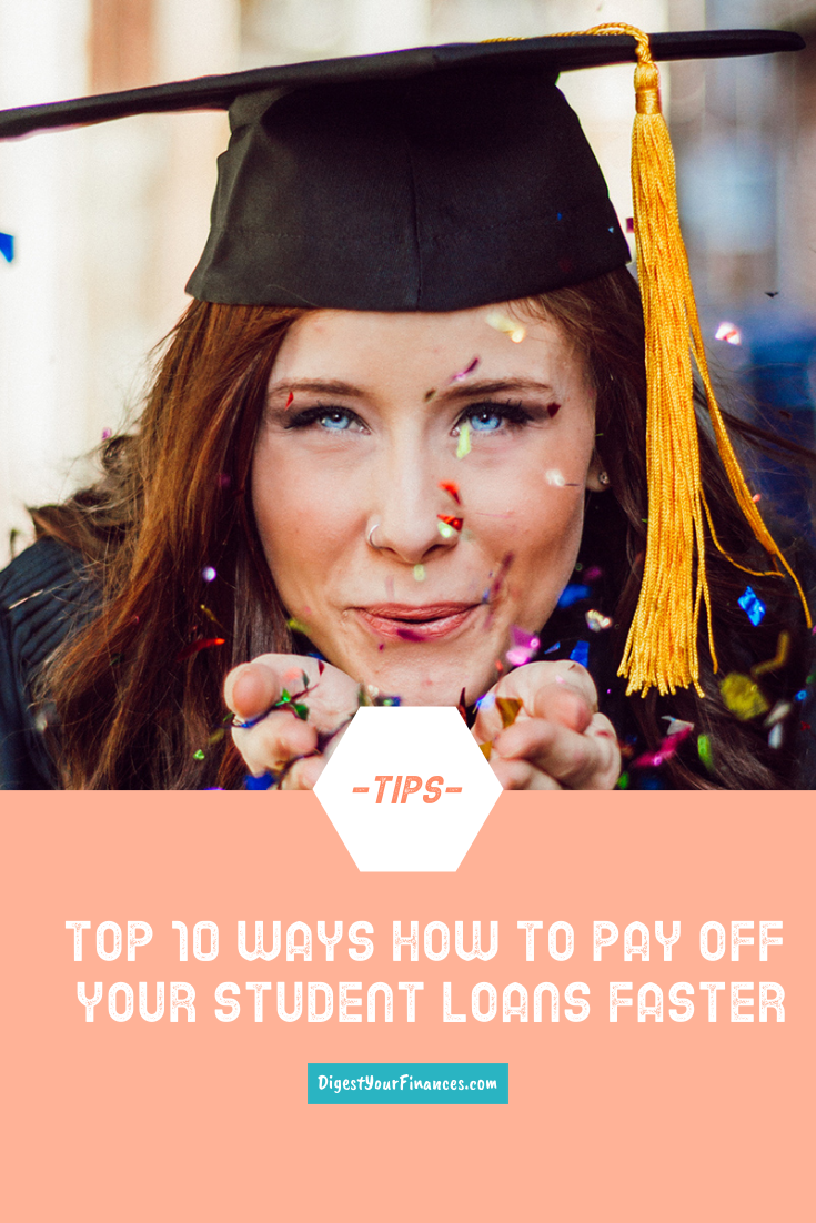 how to pay off your student loans fast