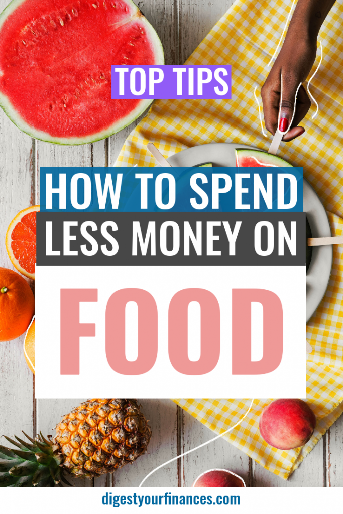 how to spend less money on food