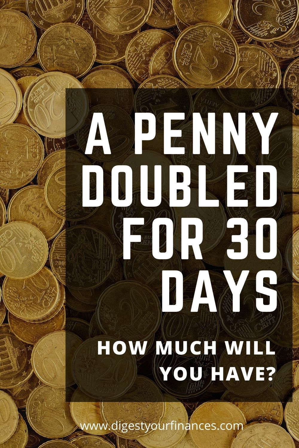 Double Penny For 30 Days Chart