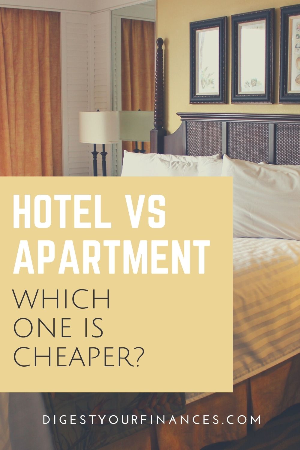 Is Living In A Hotel Cheaper Than An Apartment? Digest Your Finances