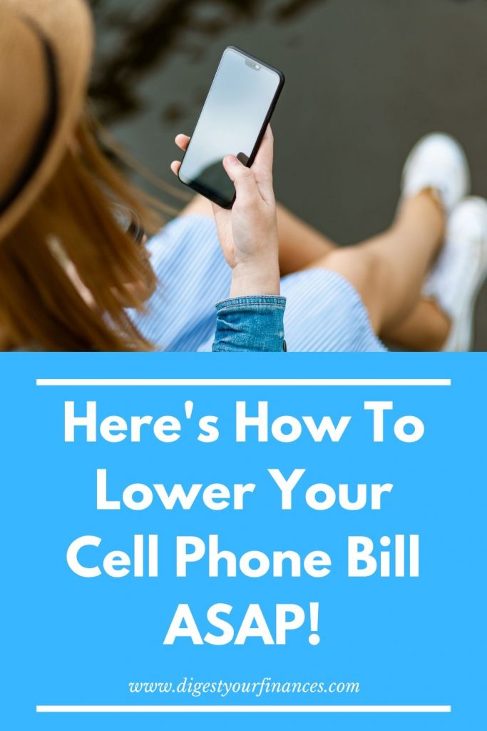 lower cell phone bill asap